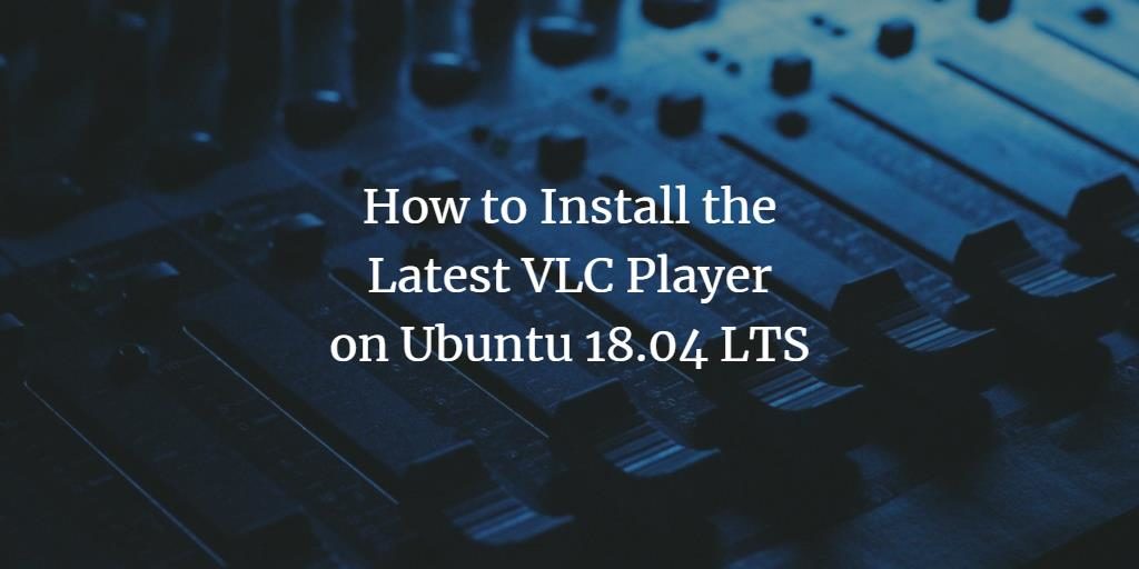 Ubuntu VLC Media Player