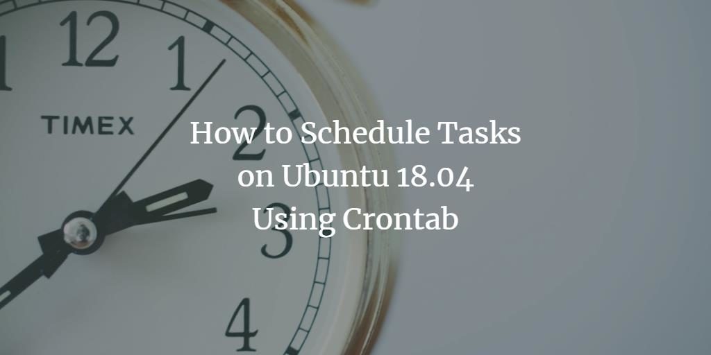 Using Crontab on Ubuntu