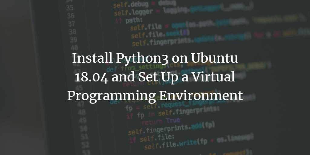 Install Python 3 on Ubuntu
