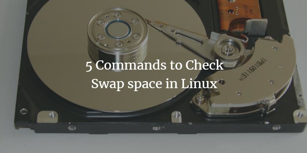 Check swap space in Linux