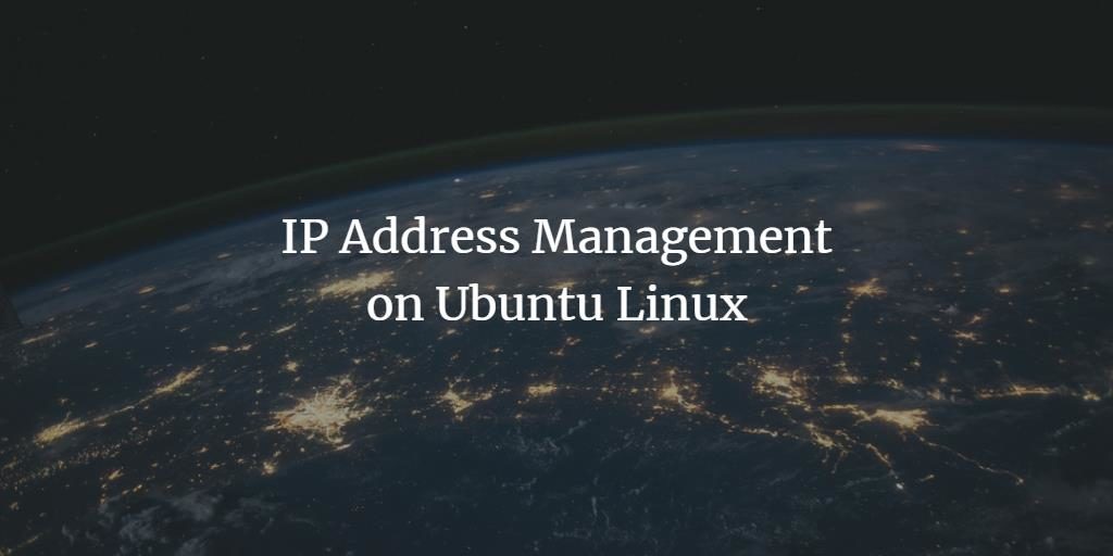 Ubuntu IP address management